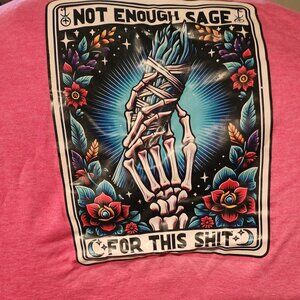 NOT ENOUGH SAGE FOR THIS SHIIII TAROT